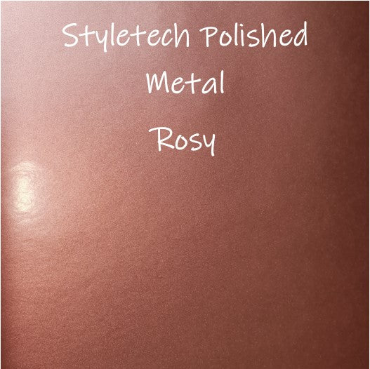 Styletech Polished Metal - Rosy